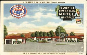 Spanish Trail Motel Tucson, AZ