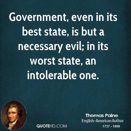thomas-paine-writer-quote-government-even-in-its-best-state-is-but-a