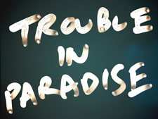 -trouble-in-paradise