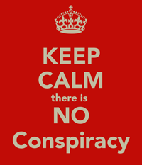 keep-calm-there-is-no-conspiracy