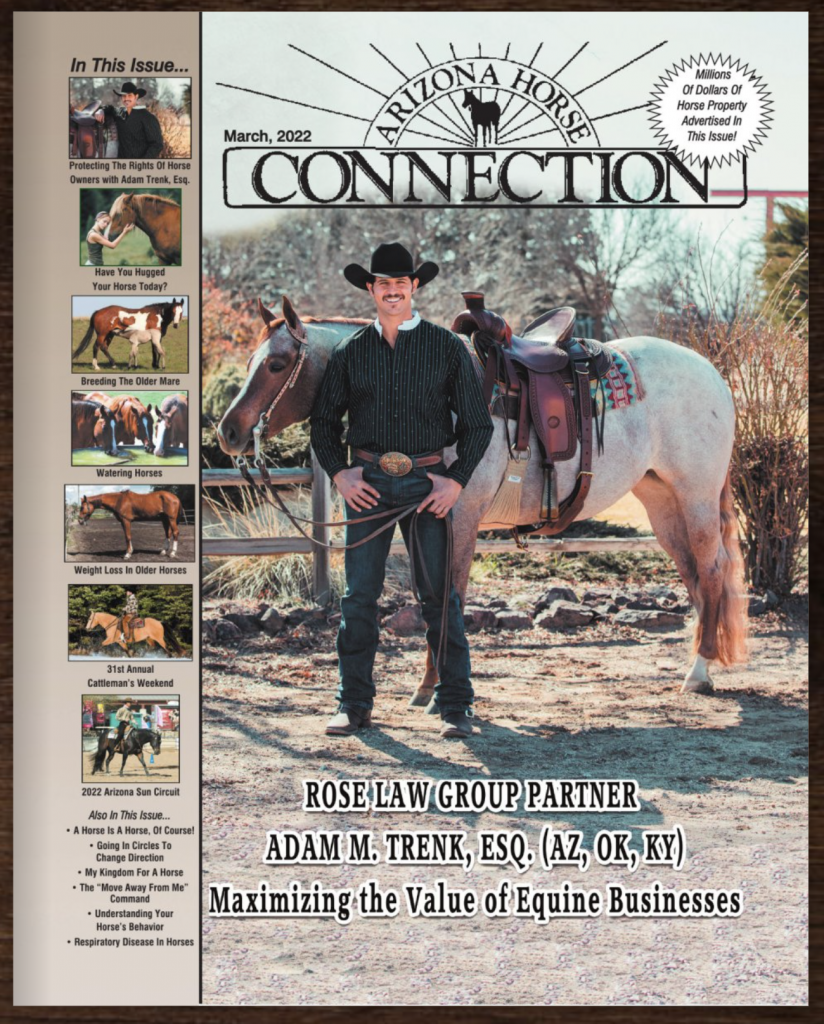 Adam Trenk, Rose Law Group partner, director of Equine Law, featured on